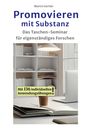 Martin Gertler: Promovieren mit Substanz, Buch