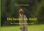 Hans-Josef Hungenberg: Die kenne ich doch!, Buch