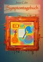 „Symptomtagebuch“ von Jesse Calm in einer farbenfrohen Illustration mit Symbolen für Gesundheit und Energie.
