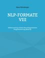 Hans Weinberger: NLP-Formate VIII, Buch