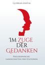 Guerkan Hantal: Im Zuge der Gedanken, Buch