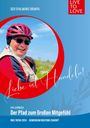 Gyalwang Drukpa: Liebe Ist Handeln, Buch
