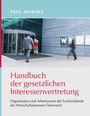 Paul Morolz: Handbuch der gesetzlichen Interessenvertretung, Buch