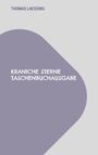 Thomas Laessing: Kraniche Sterne Taschenbuchausgabe, Buch