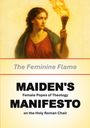 : MAIDEN'S MANIFESTO: The Feminine Flame, Buch