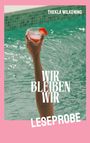 Thekla Wilkening: Wir bleiben Wir // Sway to Stay, Buch