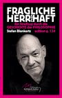 Stefan Blankertz: Fragliche Herrschaft, Buch