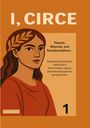 : I, Circe | Theological Volume 1, Buch