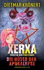 Dietmar Krönert: Xerxa - Fürstin der Finsternis, Buch