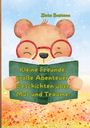 "Kleine Freunde, große Abenteuer. Geschichten über Mut und Träume." Ein Bär mit Brille liest ein Buch.