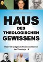 : Haus des Theologischen Gewissens | 4, Buch