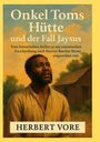 Herbert Vore: Onkel Toms Hütte und der Fall Jaysus, Buch