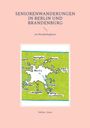Sabine Jones: Seniorenwanderungen in Berlin und Brandenburg, Buch