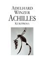 Adelhard Winzer: Achilles, Buch
