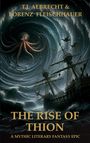 Lorenz Fleischhauer: The Rise of Thion, Buch