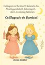 Irene Stekler: Csillagszív és Barátai, Buch