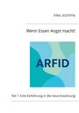 Inke Jochims: Wenn Essen Angst macht!, Buch