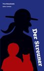 : Der Streuner, Buch