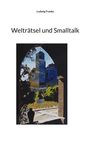 Ludwig Franke: Welträtsel und Smalltalk, Buch