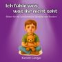 Kerstin Langer: Ich fühle was, was Ihr nicht seht, Buch