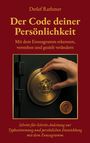 Detlef Rathmer: Der Code deiner Persönlichkeit, Buch