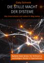 Gaby Schrenk: Die stille Macht der Systeme, Buch
