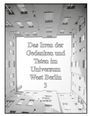 Wolfgang Schorat: Das Irren der Gedanken und Taten im Universum West Berlin 3, Buch