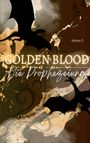 Ashren F.: Golden Blood, Buch