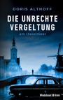 Doris Althoff: Die unrechte Vergeltung am IJsselmeer, Buch