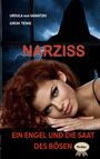Ursula von Sawatzki: Narziss Ein Engel und die Saat des Bösen, Buch