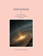 Bahadir Ziya Karadayioglu: Der Koran, Buch