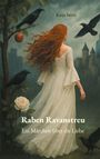Katja Streit: Raben Ravanstreu, Buch