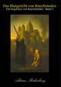 Adrian Rodenburg: Das Blutgericht von Knechtsteden, Buch