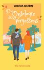 Joshua Idstein: Die Ontologie des Vergessens, Buch