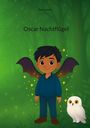 Aurora Feder: Oscar Nachtflügel, Buch