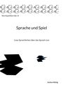 Jochen König: Sprache und Spiel, Buch