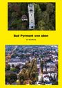 Oben steht "Bad Pyrmont von oben" und "Jan Mundhenk". Zwei Luftaufnahmen von Bad Pyrmont zeigen den Ort umgeben von Natur.