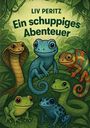 Liv Peritz: Ein schuppiges Abenteuer, Buch
