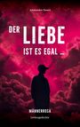 "Der Liebe ist es egal...", Alexander Ewert. Silhouette eines Mannes vor pink-rotem Wolkenhintergrund.