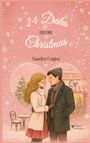 Sandra Cugier: 24 Dates before Christmas, Buch