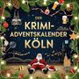 Nora Krüger: Der Krimi-Adventskalender Köln, Buch