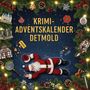 Noah Scholz: Der Krimi-Adventskalender Detmold, Buch