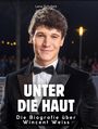 Lena Schubert: Unter die Haut, Buch