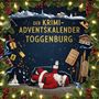 Zoe Weber: Der Krimi-Adventskalender Toggenburg, Buch