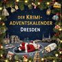 Nora Fischer: Der Krimi-Adventskalender Dresden, Buch