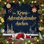 Lucy Schmied: Der Krimi-Adventskalender Aachen, Buch