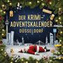 Anton Günther: Der Krimi-Adventskalender Düsseldorf, Buch