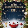 Louis Becker: Der Krimi-Adventskalender Kiel, Buch
