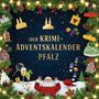 Jonah Fischer: Der Krimi-Adventskalender Pfalz, Buch