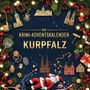 Louis Scholz: Der Krimi-Adventskalender Kurpfalz, Buch